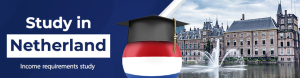 تمکن مالی ویزای تحصیلی هلند و مبلغ Study Norm برای دانشجویان بین‌المللی